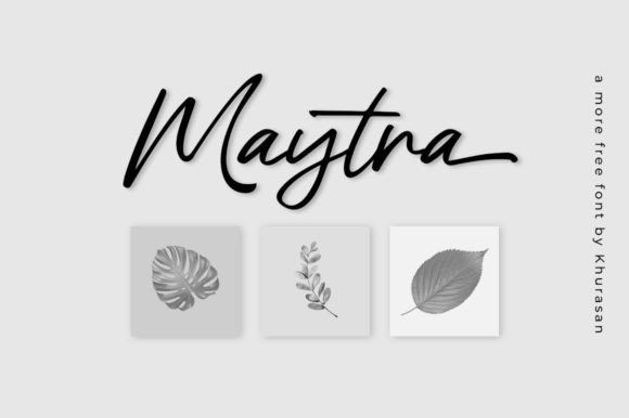 Discover the Beauty and Versatility of Maytra: A Modern Script Font for Creative Professionals