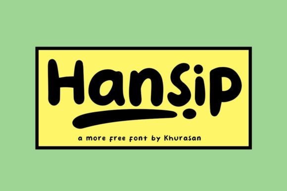 Hansip: A Handwritten Font That Brings Personality to Your Designs