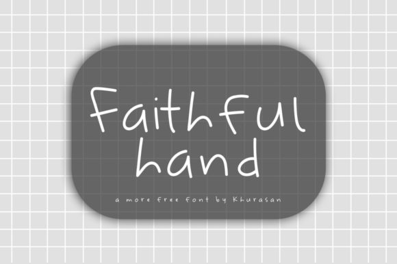 Why Faithful Hand Is the Perfect Font for Your Next Project